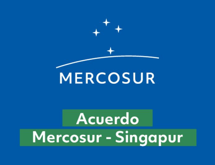 Acuerdo de Libre Comercio entre el MERCOSUR y la República de Singapur